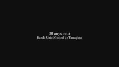 Doc. ‘30 anys sent Banda Unió Musical de Tarragona’
