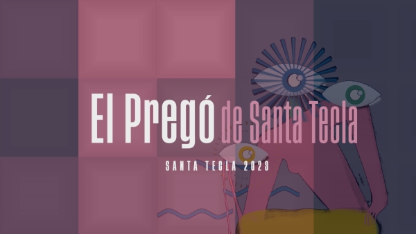Santa Tecla 2023. El Pregó