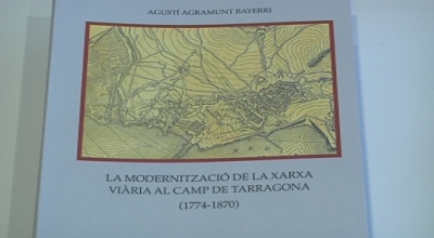La modernització de les carreteres del Camp de Tarragona al segle XIX, en un llibre